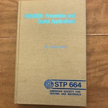 Erosion Prevention And Useful Applications W F Adler ASTM STP 664 1979 - $22.50