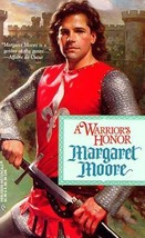 A Warrior&#39;s Honor Margaret Moore - £3.68 GBP