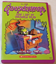 Goosebumps - How I Got My Shrunken Head DVD 2005 Scholastic Two Heads Are Better - £8.27 GBP