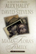 Mama Flora&#39;s Family: A Novel by Alex Haley &amp; David Stevens / 1998 HC 1st Ed. - £3.59 GBP