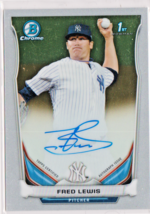 Fred Lewis Yankees Pitcher Bowman Chrome Prospects Autograph Card # BCAP-FL - $2.86