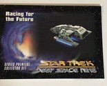 Star Trek Deep Space Nine Trading Card #30 Racing For The Future - $1.97