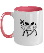 Funny Mugs Dill Doe Pink-2T-Mug  - £15.99 GBP