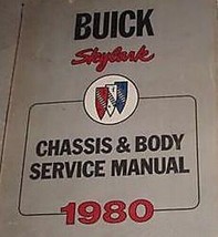 1980 Buick Skylark Chassis Corps Service Atelier Réparation Manuel Usine - £14.85 GBP
