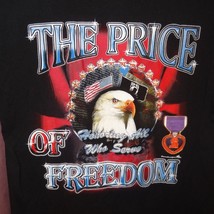 The Price of Freedom Honoring All Who Serve Post 6132 MI T-Shirt Size Me... - £8.14 GBP