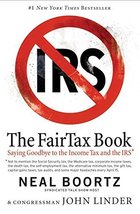 The FairTax Book Neal Boortz and John Linder - $3.96