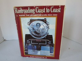 Railroading Coast to Coast : Riding the Locomotive HC BOOK W/DJ 1976 TRAINS - $134.33 MXN