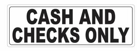 Cash and Checks Only Sticker D3673 - £2.35 GBP+