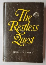 The Restless Quest Julian N. Hartt 1975 Hardcover - £6.26 GBP