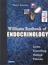 Williams Textbook of Endocrinology Larsen MD  FACP  FRCP, P. Reed; Krone... - £26.63 GBP