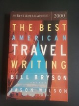 The Best American Travel Writing By Bryson And Wilson 2000 - £6.82 GBP