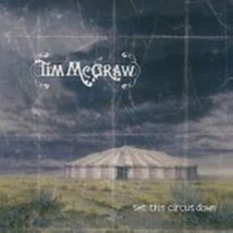 Set This Circus Down by Tim McGraw Cd - £8.22 GBP
