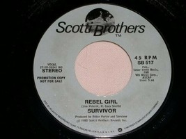 SURVIVOR REBEL GIRL PROMO 45 RPM RECORD VINYL SCOTTI BROTHERS LABEL - $15.99