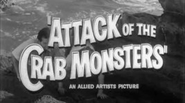 Attack of the Crab Monsters on DVD - £6.05 GBP