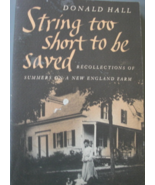 .  String too Short to be Saved, Recollections of Summers on a New Engla... - $63.15 CAD
