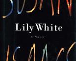 Lily White Isaacs, Susan - $2.93