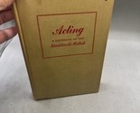 Acting A Handbook Of The Stanislavski Method 1947 HC - $22.76