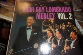 Guy Lombardo - &quot;Your Guy Lombardo Medley Vol. 2.&quot; - £0.79 GBP