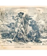 1891 Custer&#39;s Last Battle Blue Wood Engraving Victorian Indian War Histo... - $29.99