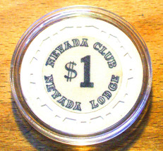 (1) $1. Nevada Club Casino Chip - Nevada Lodge -1964 - Reno/Crystal Bay,... - $11.95