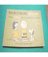 You&#39;re out of your mind Charlie Brown Peanuts linus &#39;65 - $27.06