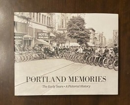 Portland Memories, The Early Years: Pictorial History, oversized hc, Ore... - £14.03 GBP