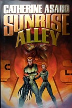 [Signed 1st Edition] Sunrise Alley (Charon #1) by Catherine Asaro / 2004 HC/DJ - £13.50 GBP