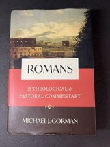 Romans: A Theological and Pastoral Commentary by Michael J. Gorman - £21.79 GBP