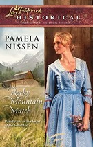 Rocky Mountain Match (Steeple Hill Love Inspired Historical) Nissen, Pamela - £5.00 GBP