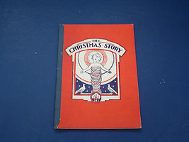 Vintage 1934 softcover book The Christmas Story illustrated by Marion Ma... - $19.75
