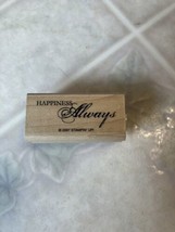 Stampin&#39; Up! Rubber Stamps 2007 HAPPY HARMONY HAPPINESS ALWAYS Sentiment - £6.04 GBP