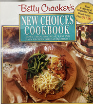 Betty Crocker&#39;s New Choices Cookbook 1993 First Edition 5 Ring Binder Hardcover - £12.74 GBP
