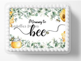 Mommy To Bee Edible Image Edible Baby Shower Party Cake Topper Frosting Sheet Ic - £13.20 GBP