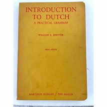 VTG Introduction to Dutch: A Practical Grammar Paperback Book 1971 Shetter - £10.46 GBP