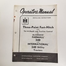 IH Three-Point Fast-Hitch For McCormick Farmall 340 Operator&#39;s Manual - $14.80