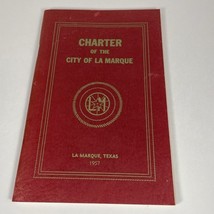 Charter Of The City Of La Marque 1957 La Marque Texas - $294.17 MXN