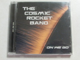 The Cosmic Rocket Band On We Go 2014 14 Track Cd New Age New Sealed Oop - £19.45 GBP