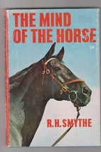 The Mind of the Horse by R. H. Smythe 1984 animal psychology - £9.44 GBP