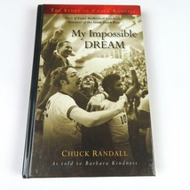 My Impossible Dream : The Story of Chuck Randall by Chuck Randall SIGNED - £8.81 GBP