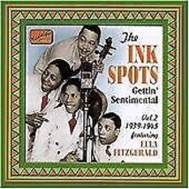 The Ink Spots : Gettin&#39; Sentimental Vol 2 CD (2002) Pre-Owned - £11.87 GBP
