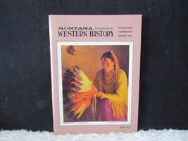 Montana: The Magazine of Western History, Volume XXIII, Number 1,Winter 1973 - $5.95