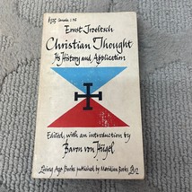 Christian Thought His History And Application Paperback Book by Ernst Troeltsch - £4.98 GBP