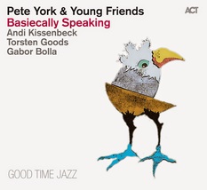 Pete York &amp; Young Friends – Basiecally Speaking CD - £15.92 GBP