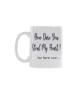 How Dare You Steal My Heart Mug - Lover Love Valentine Gift (11 Oz) - £11.78 GBP