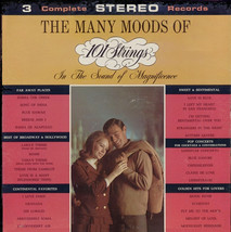101 Strings -  The Many Moods Of The 101 Strings (In The Sound Of Magnificence) - £2.39 GBP
