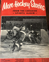 More Hockey Stories From the Canadian Sports Album Hardcover Ron McAllister 1952 - £92.48 GBP