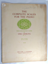 The Complete Scales For The Piano - With Explanatory Notes - Emil Liebli... - $7.98