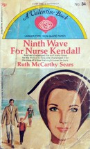 Ninth Wave for Nurse Kendell by Ruth McCarthy Sears / 1969 Paperback - £4.54 GBP