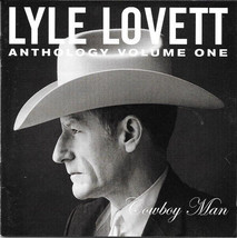 Lyle Lovett - Anthology Volume One Cowboy Man (HDCD, Comp) (Near Mint (NM or M-) - £4.88 GBP