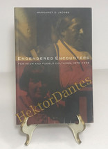 Engendered Encounters: Feminism and Pueblo Cultures, 1879-1934 by Margaret D. Ja - £14.31 GBP